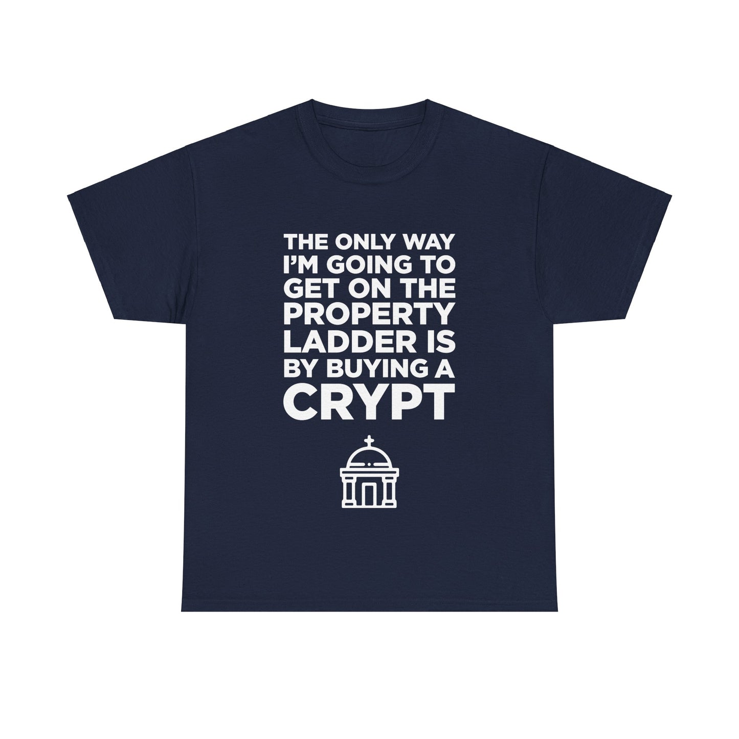 I'm Buying a Crypt Unisex T-Shirt