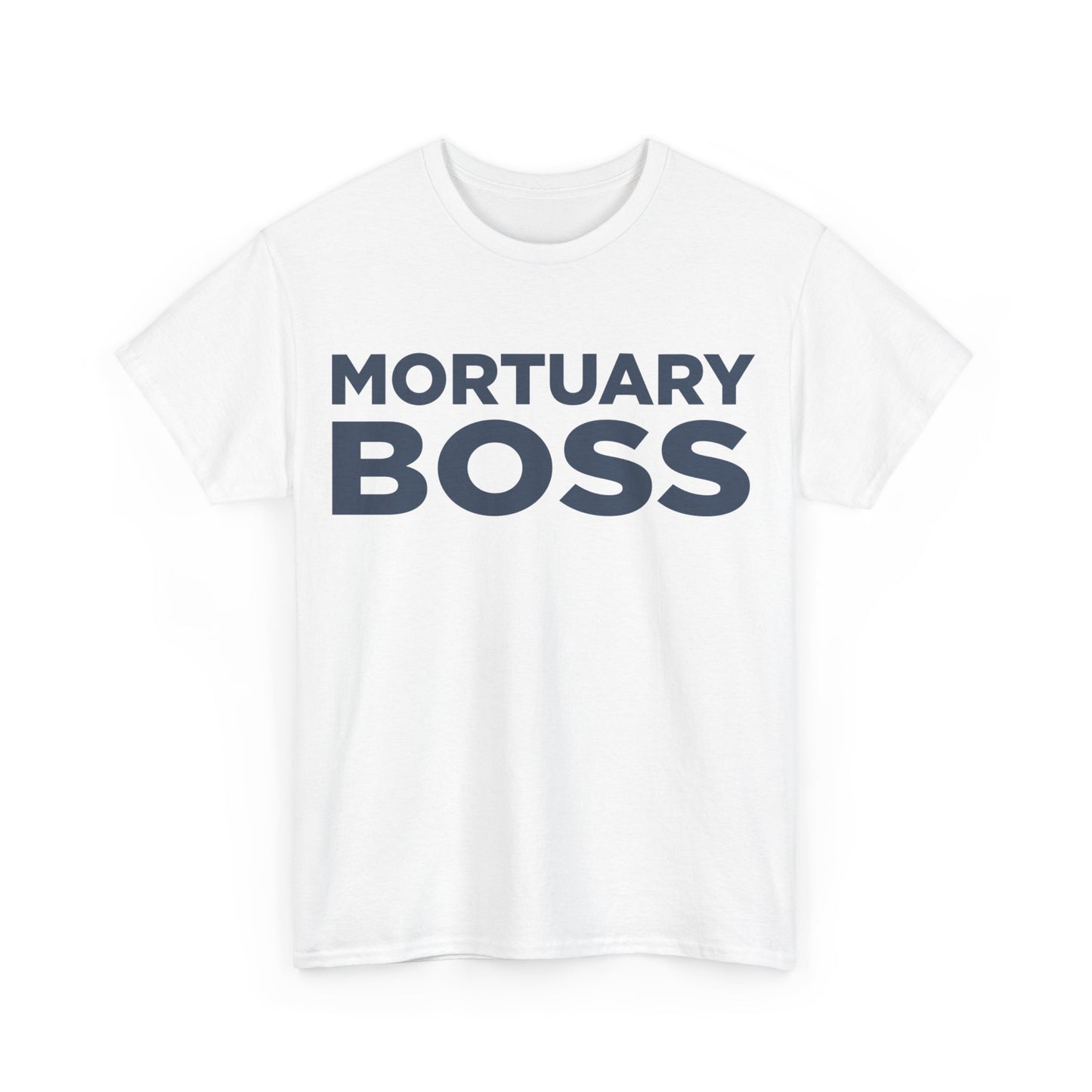 Mortuary Boss Unisex T-Shirt