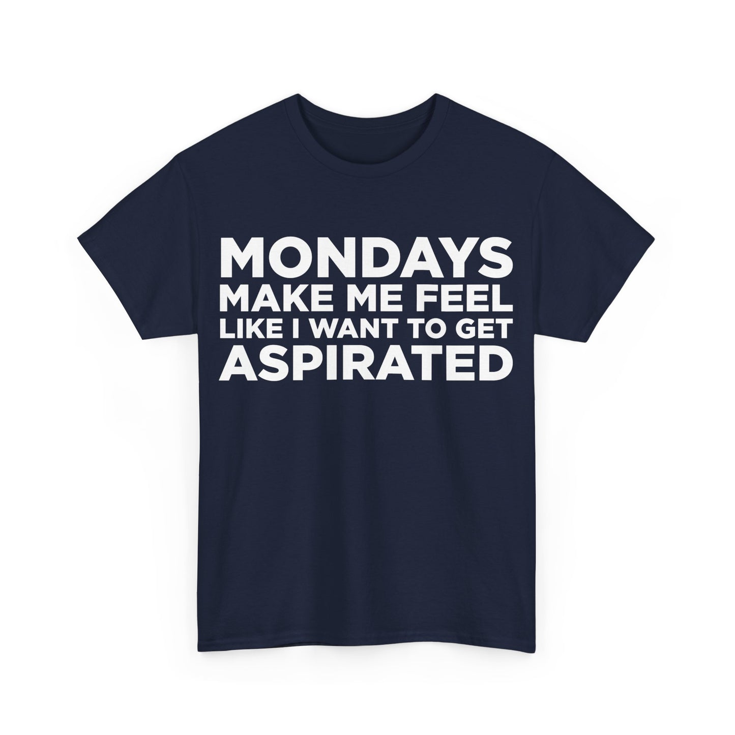 Monday Aspirated Unisex T-Shirt