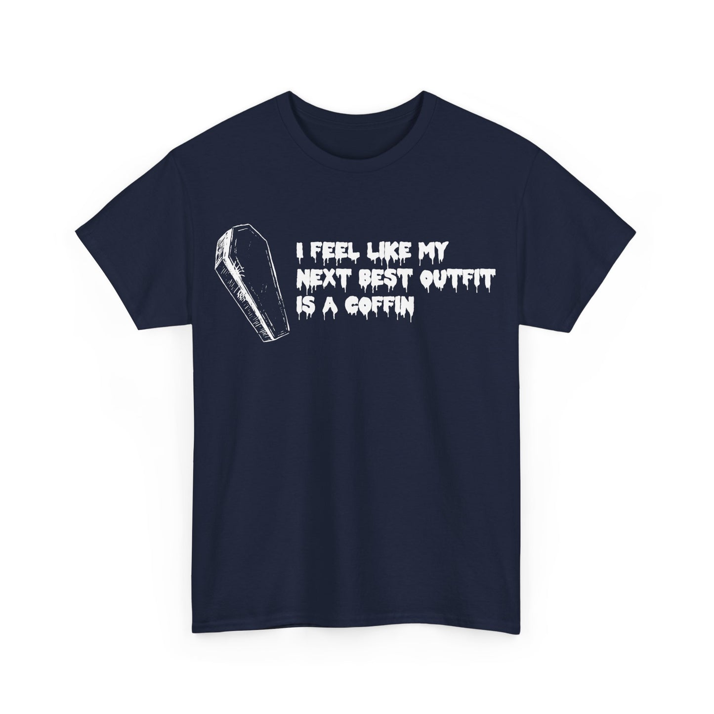 My Next Best Outfit Unisex T-Shirt